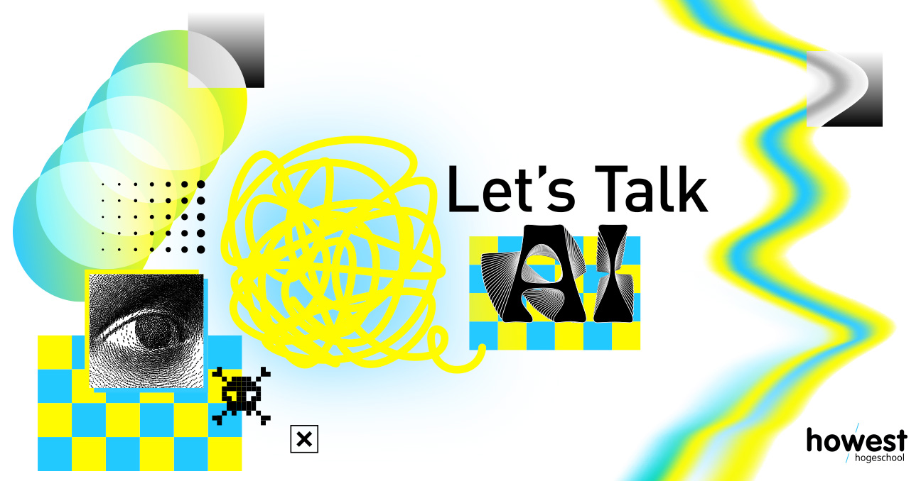 campagnebeeld voor het event Let's Talk AI van de opleidingen Communicatie en Marketing- en communicatiesupport aan Howest